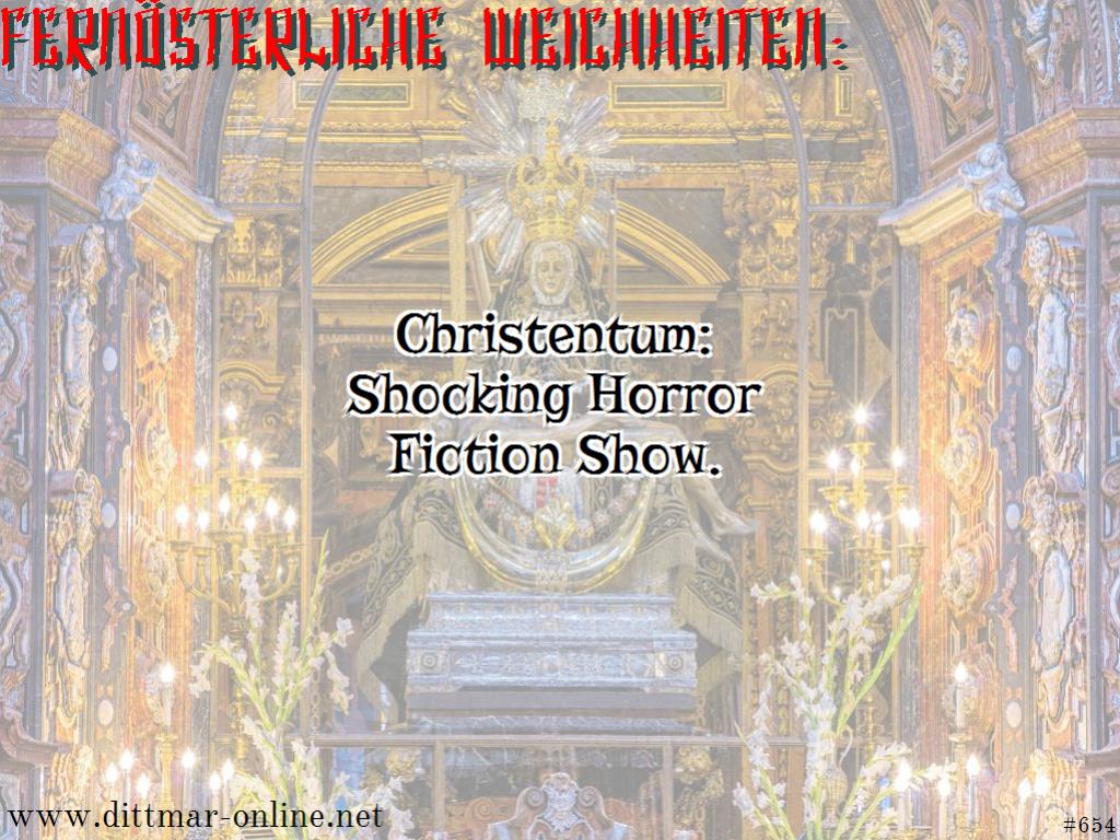 Christentum: Shocking Horror Fiction Show. 